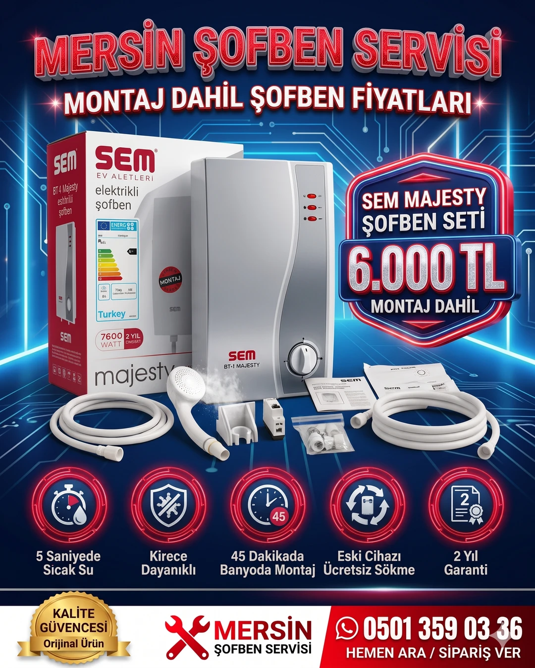 Sem Majesty Premium Şofben Mersin Montaj Kampanyası